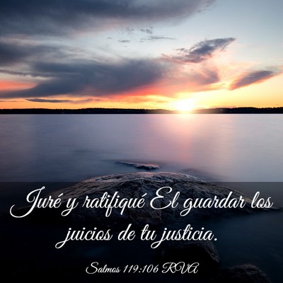 Picture 03 - Salmos 119:106 RVA - Juré y ratifiqué El guardar los juicios de tu - Bible Verse Picture