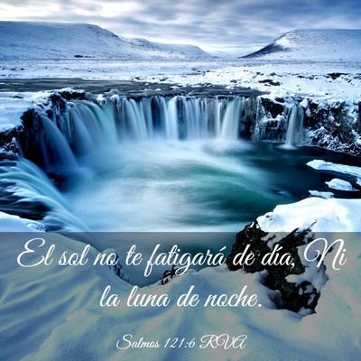 Picture 03 - Salmos 121:6 RVA - El sol no te fatigará de día, Ni la luna de - Bible Verse Picture