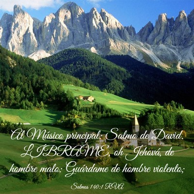 Picture 03 - Salmos 140:1 RVA - Al Músico principal: Salmo de David. LIBRAME, oh - Bible Verse Picture