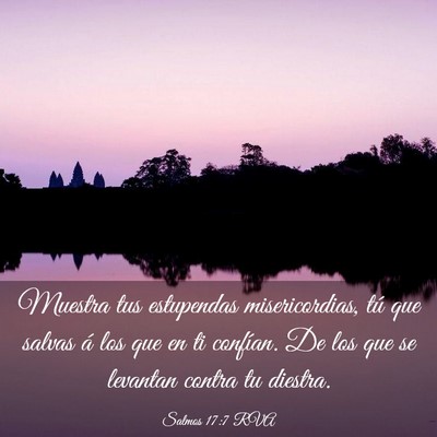 Picture 03 - Salmos 17:7 RVA - Muestra tus estupendas misericordias, tú que - Bible Verse Picture