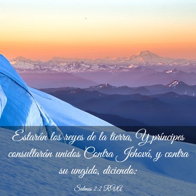 Picture 03 - Salmos 2:2 RVA - Estarán los reyes de la tierra, Y príncipes - Bible Verse Picture