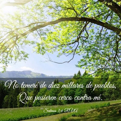 Picture 03 - Salmos 3:6 RVA - No temeré de diez millares de pueblos, Que - Bible Verse Picture