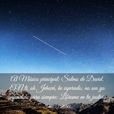 Picture 03 - Salmos 31:1 RVA - Al Músico principal: Salmo de David. EN ti, oh - Bible Verse Picture