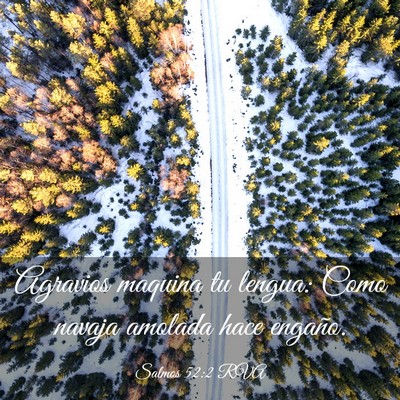 Picture 03 - Salmos 52:2 RVA - Agravios maquina tu lengua: Como navaja amolada - Bible Verse Picture