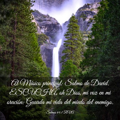 Picture 03 - Salmos 64:1 RVA - Al Músico principal: Salmo de David. ESCUCHA, oh - Bible Verse Picture