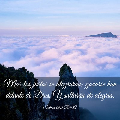 Picture 03 - Salmos 68:3 RVA - Mas los justos se alegrarán: gozarse han delante - Bible Verse Picture