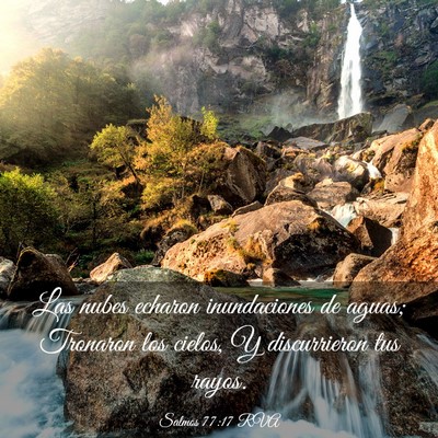 Picture 03 - Salmos 77:17 RVA - Las nubes echaron inundaciones de aguas; Tronaron - Bible Verse Picture