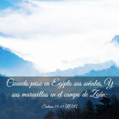 Picture 03 - Salmos 78:43 RVA - Cuando puso en Egipto sus señales, Y sus - Bible Verse Picture