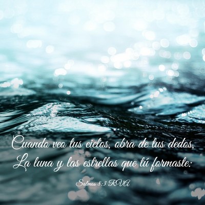 Picture 03 - Salmos 8:3 RVA - Cuando veo tus cielos, obra de tus dedos, La luna - Bible Verse Picture