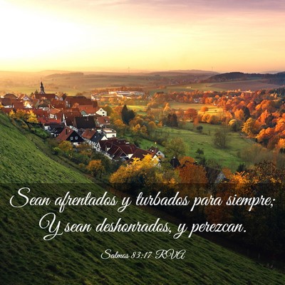 Picture 03 - Salmos 83:17 RVA - Sean afrentados y turbados para siempre; Y sean - Bible Verse Picture