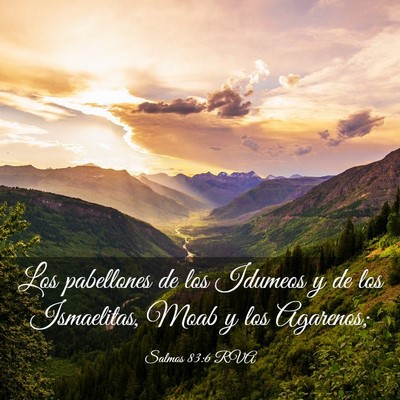 Picture 03 - Salmos 83:6 RVA - Los pabellones de los Idumeos y de los - Bible Verse Picture