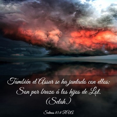Picture 03 - Salmos 83:8 RVA - También el Assur se ha juntado con ellos: Son - Bible Verse Picture