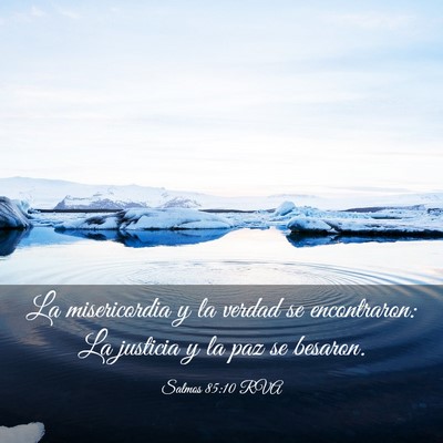 Picture 03 - Salmos 85:10 RVA - La misericordia y la verdad se encontraron: La - Bible Verse Picture