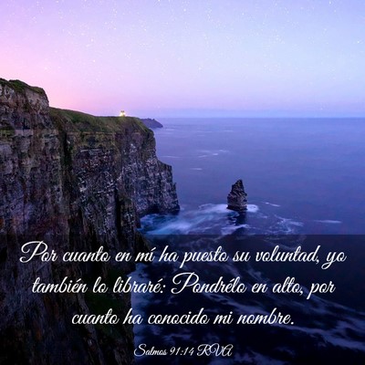 Picture 03 - Salmos 91:14 RVA - Por cuanto en mí ha puesto su voluntad, yo - Bible Verse Picture