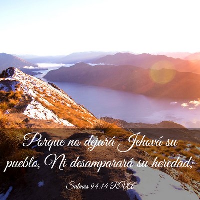 Picture 03 - Salmos 94:14 RVA - Porque no dejará Jehová su pueblo, Ni - Bible Verse Picture
