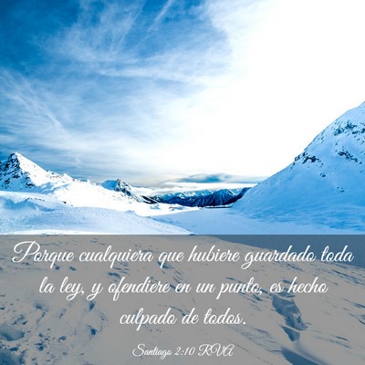Picture 03 - Santiago 2:10 RVA - Porque cualquiera que hubiere guardado toda la - Bible Verse Picture