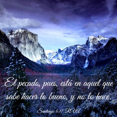 Picture 03 - Santiago 4:17 RVA - El pecado, pues, está en aquel que sabe hacer lo - Bible Verse Picture