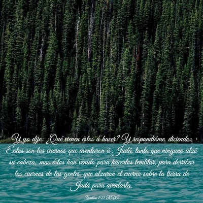 Picture 03 - Zacarías 1:21 RVA - Y yo dije: ¿Qué vienen éstos á hacer? Y - Bible Verse Picture
