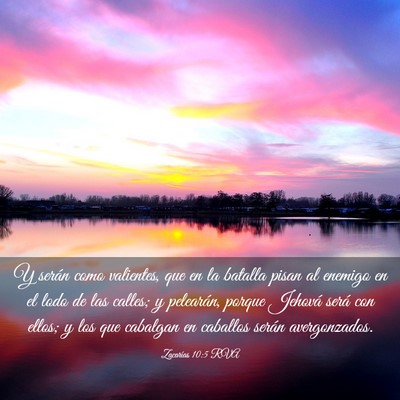 Picture 03 - Zacarías 10:5 RVA - Y serán como valientes, que en la batalla pisan - Bible Verse Picture