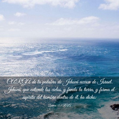 Picture 03 - Zacarías 12:1 RVA - CARGA de la palabra de Jehová acerca de Israel. - Bible Verse Picture