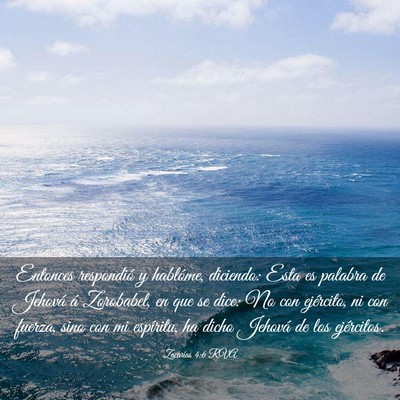 Picture 03 - Zacarías 4:6 RVA - Entonces respondió y hablóme, diciendo: Esta es - Bible Verse Picture