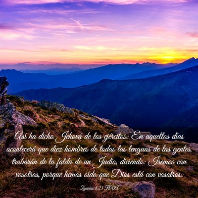 Picture 03 - Zacarías 8:23 RVA - Así ha dicho Jehová de los ejércitos: En - Bible Verse Picture