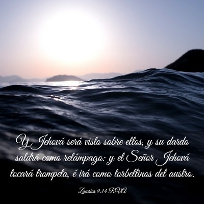 Picture 03 - Zacarías 9:14 RVA - Y Jehová será visto sobre ellos, y su dardo - Bible Verse Picture