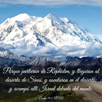 Picture 03 - Éxodo 19:2 RVA - Porque partieron de Rephidim, y llegaron al - Bible Verse Picture