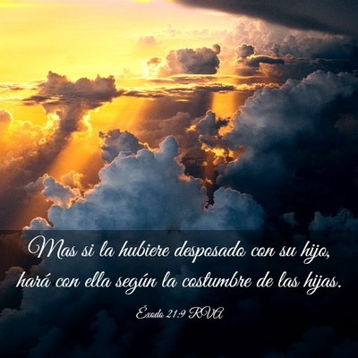 Picture 03 - Éxodo 21:9 RVA - Mas si la hubiere desposado con su hijo, hará - Bible Verse Picture