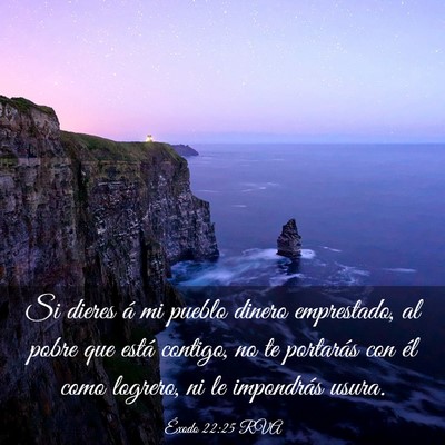 Picture 03 - Éxodo 22:25 RVA - Si dieres á mi pueblo dinero emprestado, al - Bible Verse Picture
