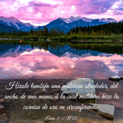 Picture 03 - Éxodo 37:12 RVA - Hízole también una moldura alrededor, del ancho - Bible Verse Picture