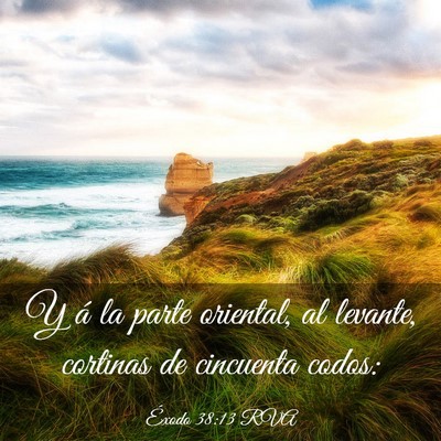 Picture 03 - Éxodo 38:13 RVA - Y á la parte oriental, al levante, cortinas de - Bible Verse Picture