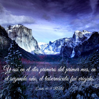 Picture 03 - Éxodo 40:17 RVA - Y así en el día primero del primer mes, en el - Bible Verse Picture