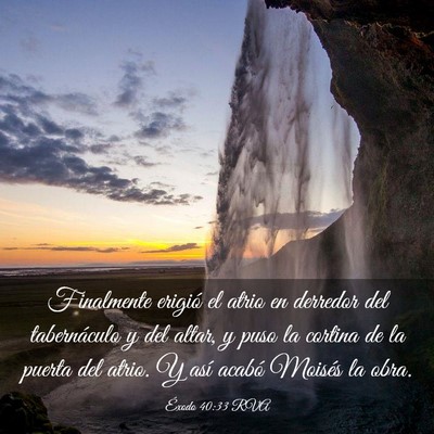 Picture 03 - Éxodo 40:33 RVA - Finalmente erigió el atrio en derredor del - Bible Verse Picture