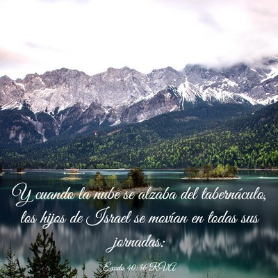 Picture 03 - Éxodo 40:36 RVA - Y cuando la nube se alzaba del tabernáculo, los - Bible Verse Picture
