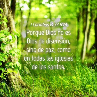 Picture 04 - 1 Corintios 14:33 RVA - Porque Dios no es Dios de disensión, sino de - Bible Verse Picture
