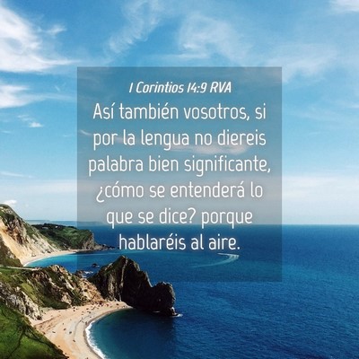 Picture 04 - 1 Corintios 14:9 RVA - Así también vosotros, si por la lengua no - Bible Verse Picture