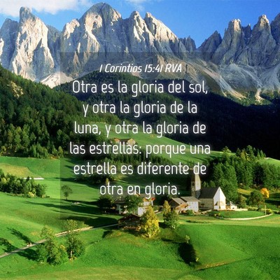 Picture 04 - 1 Corintios 15:41 RVA - Otra es la gloria del sol, y otra la gloria de la - Bible Verse Picture