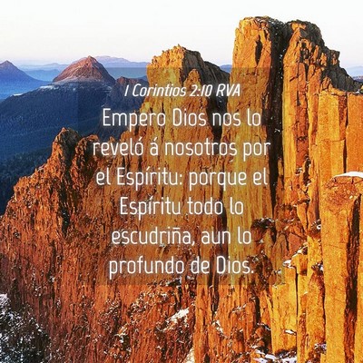 Picture 04 - 1 Corintios 2:10 RVA - Empero Dios nos lo reveló á nosotros por el - Bible Verse Picture