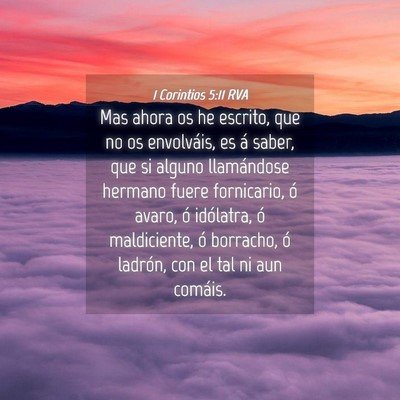 Picture 04 - 1 Corintios 5:11 RVA - Mas ahora os he escrito, que no os envolváis, es - Bible Verse Picture