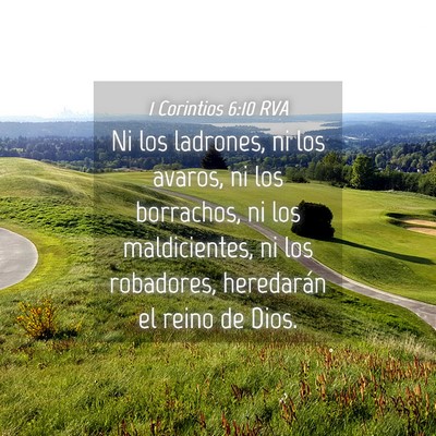 Picture 04 - 1 Corintios 6:10 RVA - Ni los ladrones, ni los avaros, ni los borrachos, - Bible Verse Picture