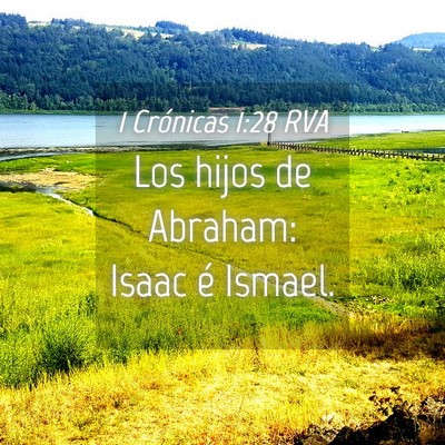 Picture 04 - 1 Crónicas 1:28 RVA - Los hijos de Abraham: Isaac é - Bible Verse Picture