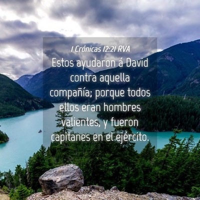 Picture 04 - 1 Crónicas 12:21 RVA - Estos ayudaron á David contra aquella - Bible Verse Picture