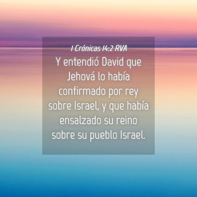 Picture 04 - 1 Crónicas 14:2 RVA - Y entendió David que Jehová lo había - Bible Verse Picture