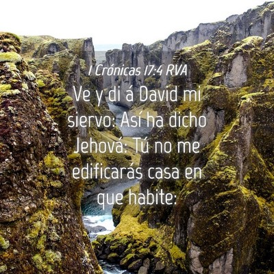 Picture 04 - 1 Crónicas 17:4 RVA - Ve y di á David mi siervo: Así ha dicho - Bible Verse Picture