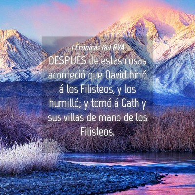 Picture 04 - 1 Crónicas 18:1 RVA - DESPUÉS de estas cosas aconteció que David - Bible Verse Picture