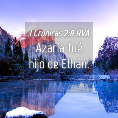 Picture 04 - 1 Crónicas 2:8 RVA - Azaría fué hijo de - Bible Verse Picture