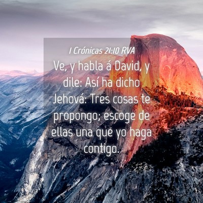 Picture 04 - 1 Crónicas 21:10 RVA - Ve, y habla á David, y dile: Así ha dicho - Bible Verse Picture