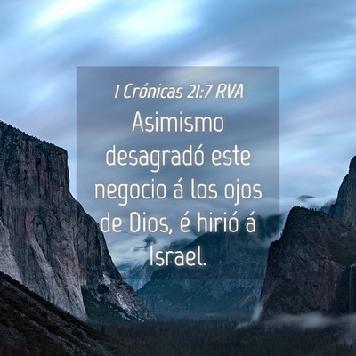 Picture 04 - 1 Crónicas 21:7 RVA - Asimismo desagradó este negocio á los ojos de - Bible Verse Picture