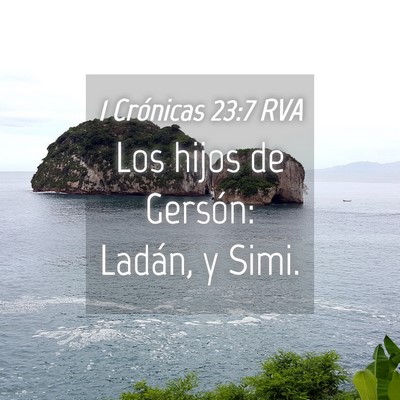 Picture 04 - 1 Crónicas 23:7 RVA - Los hijos de Gersón: Ladán, y - Bible Verse Picture
